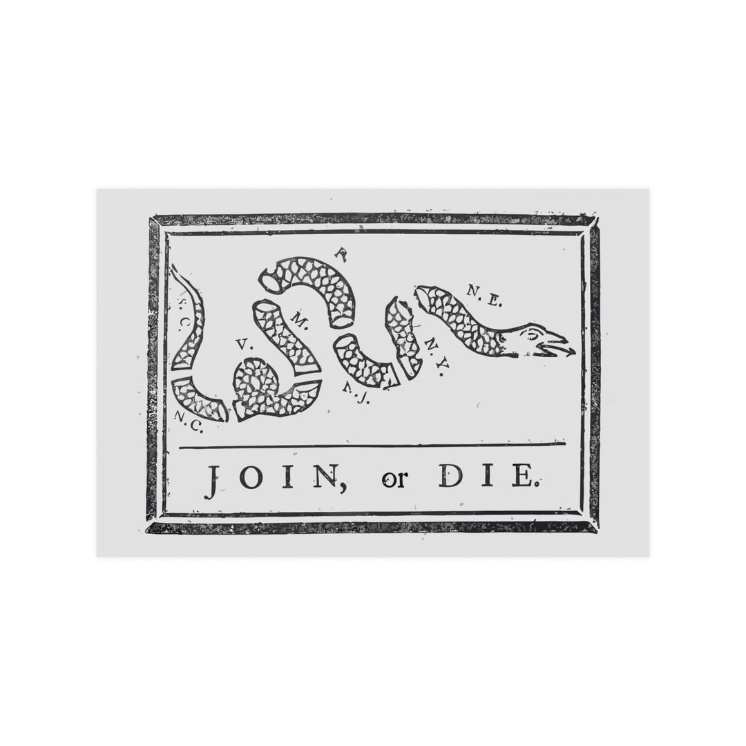 Join, or Die. Poster