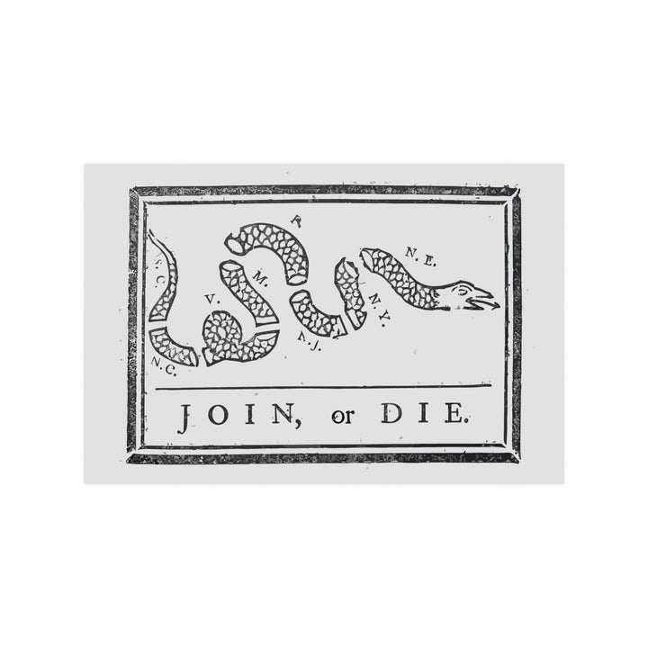 Join, or Die. Poster