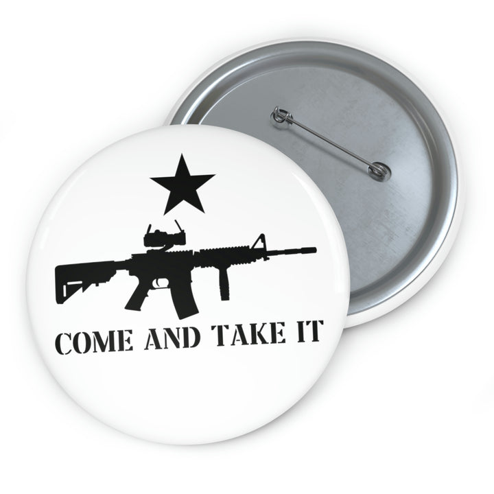 Come And Take It AR-15 Custom Pin Buttons