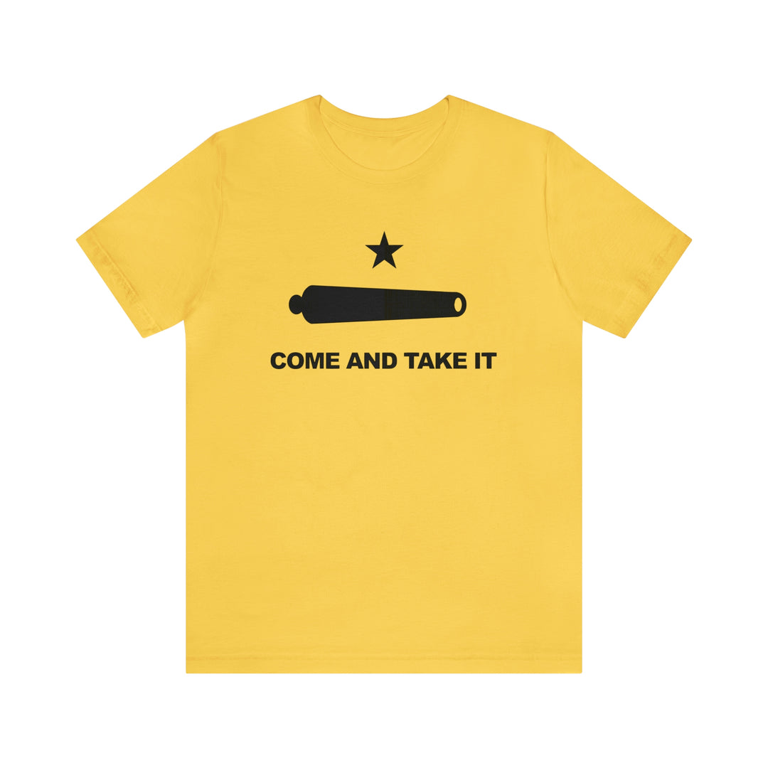 Come And Take It Flag T Shirt: Bella + Canvas 3001