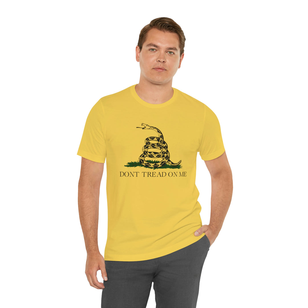 Don't Tread On Me T Shirt: Bella + Canvas 3001