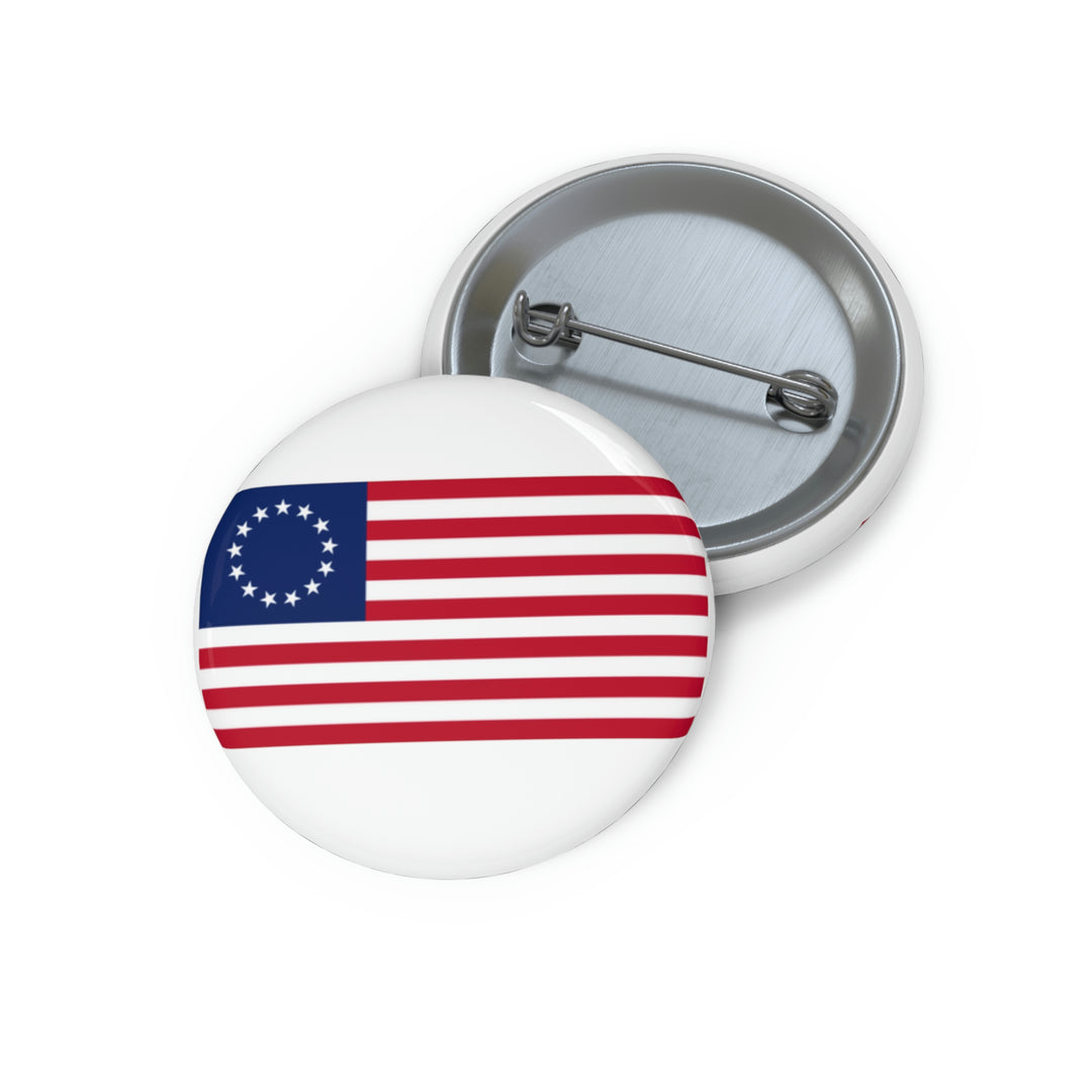 Betsy Ross Flag Custom Pin Buttons - White