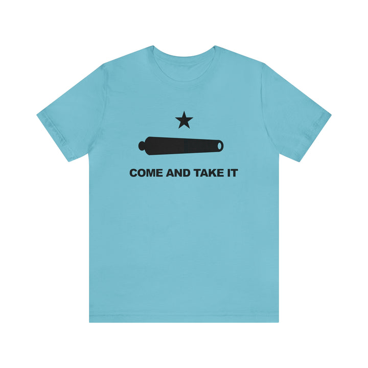 Come And Take It Flag T Shirt: Bella + Canvas 3001