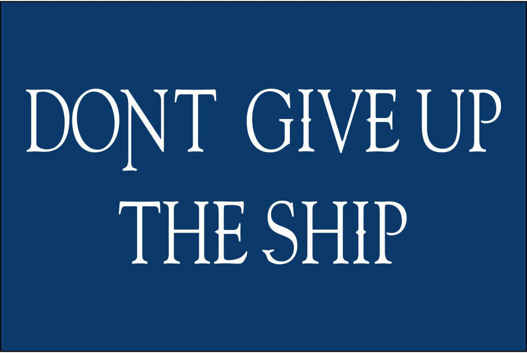 Dont Give Up The Ship Flag - USA Flag Co.