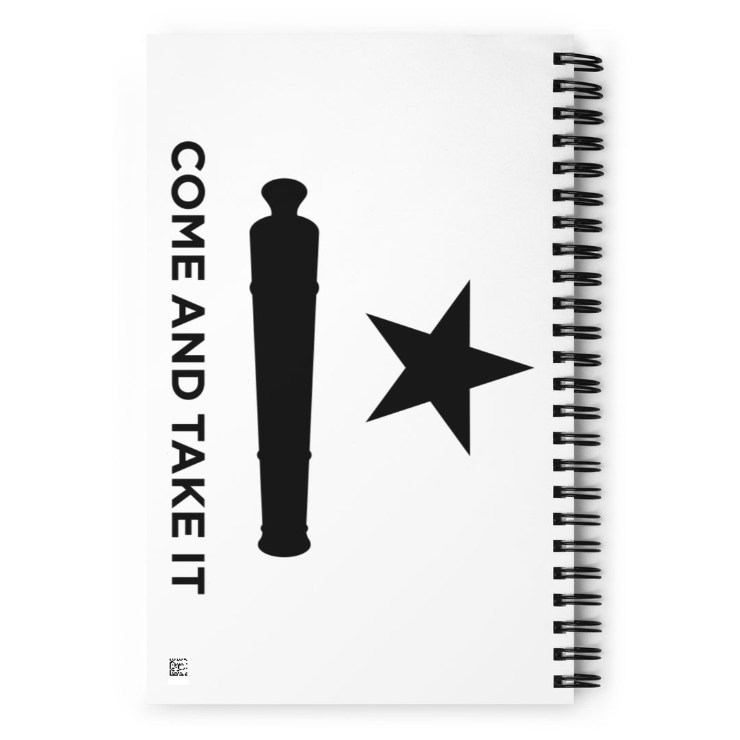 Come And Take It Flag Spiral Notebook by USA Flag Co.